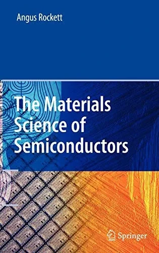 The Materials Science of Semiconductors