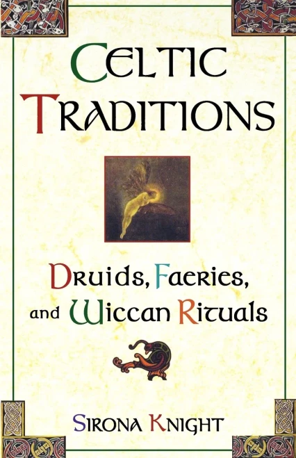 Celtic Traditions