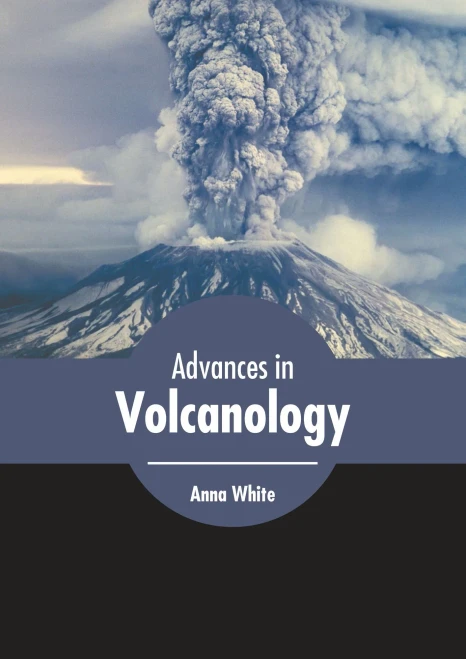 Advances in Volcanology
