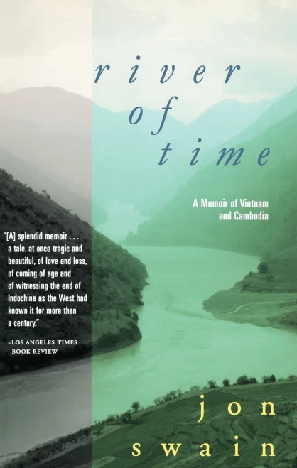 River of Time: A Memoir of Vietnam and Cambodia