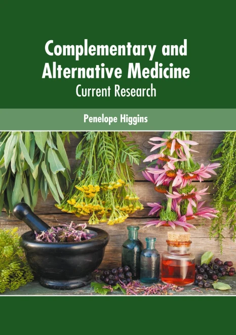 Complementary and Alternative Medicine: Current Research