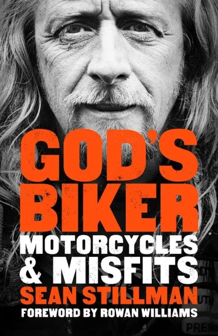 God's Biker: Motorcycles and Misfits