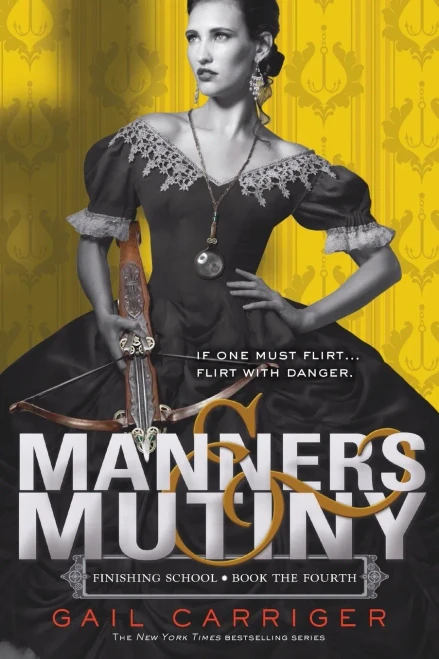 Manners & Mutiny (Finishing School)