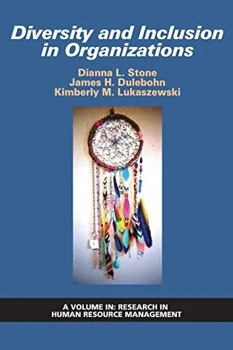 Diversity and Inclusion in Organizations (Research in Human Resource Management) - 9781648020049