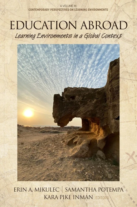 Education Abroad: Learning Environments in a Global Context (Contemporary Perspectives on Learning Environments) - 9781648023323
