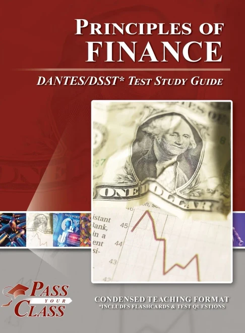 Principles of Finance DANTES/DSST Test Study Guide - 9781614337553