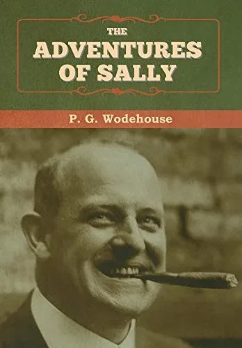 The Adventures of Sally - 9781647992774