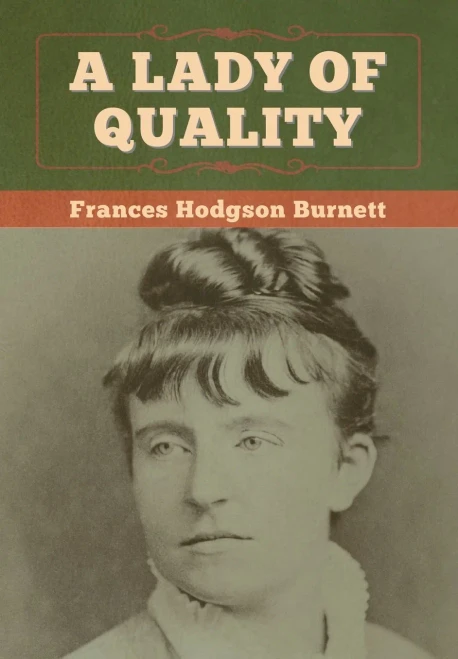 A Lady of Quality - 9781647997502