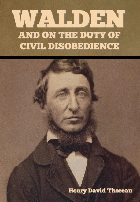 Walden, and On the Duty of Civil Disobedience - 9781636371276