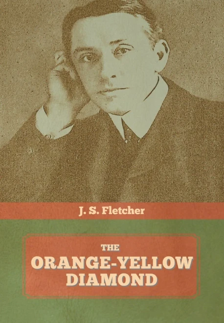 The Orange-Yellow Diamond - 9781644393864