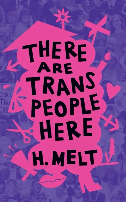 There Are Trans People Here - 9781642596502