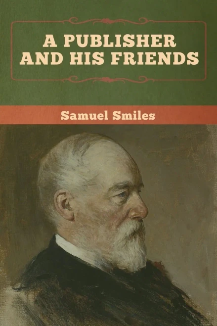 A Publisher and His Friends - 9781647991531