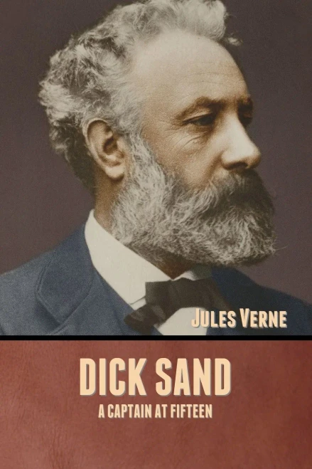 Dick Sand: A Captain at Fifteen - 9781636371863