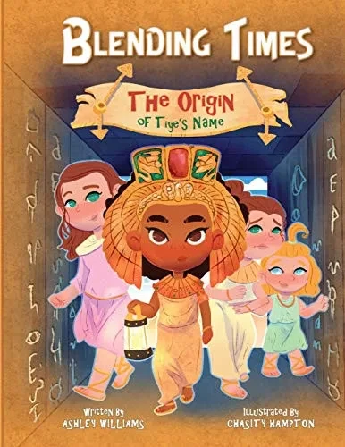 Blending Times: The Origin of Tiye�s Name