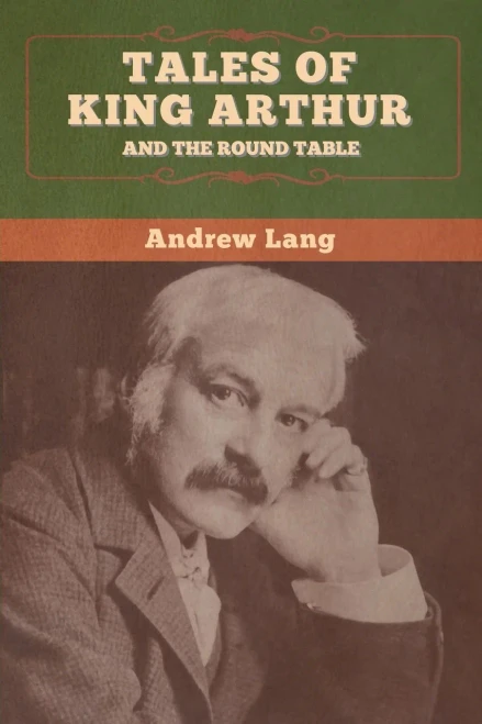 Tales of King Arthur and the Round Table - 9781647995584