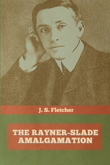 The Rayner-Slade Amalgamation - 9781644393871