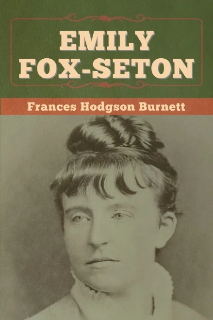Emily Fox-Seton - 9781647997519