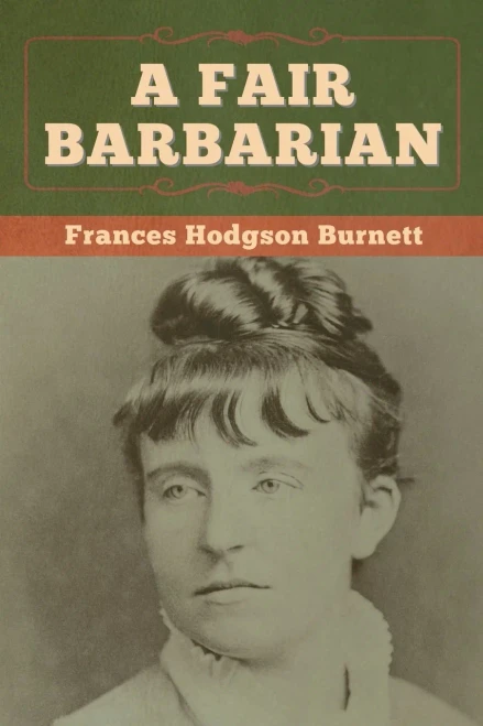 A Fair Barbarian - 9781647997786