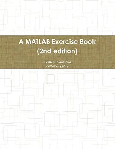 A MATLAB Exercise Book (2nd edition)