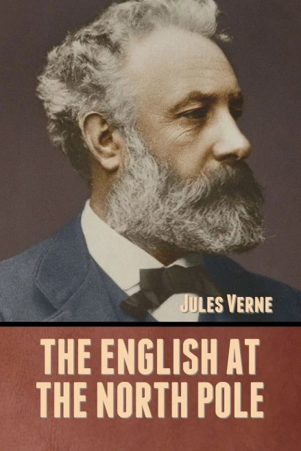 The English at the North Pole - 9781636371788