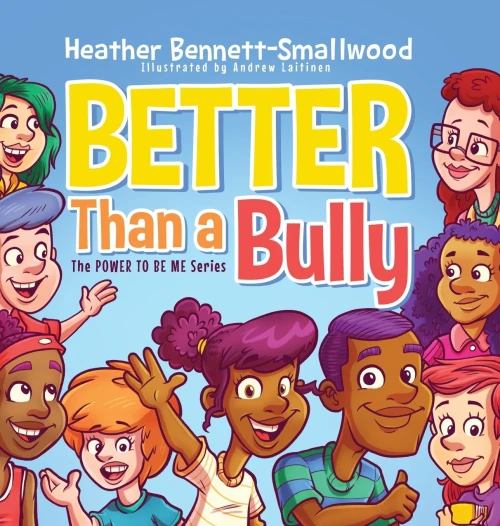 Better Than a Bully - 9781632964168