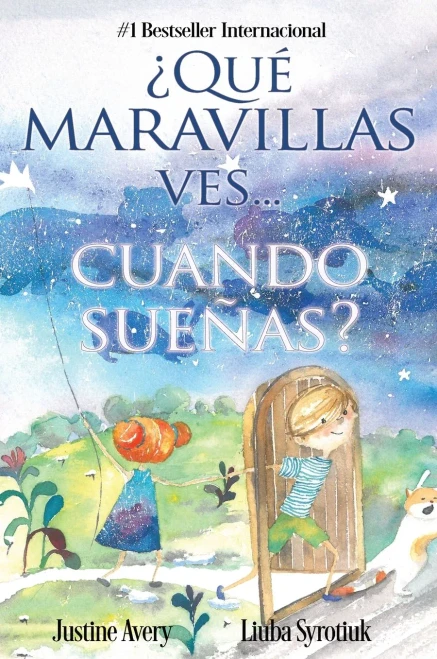 ?Qu? maravillas ves... cuando sueñas? (Spanish Edition) - 9781638821762