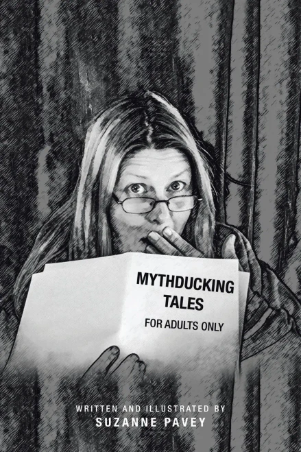 Mythducking Tales: For Adults Only - 9781543496697