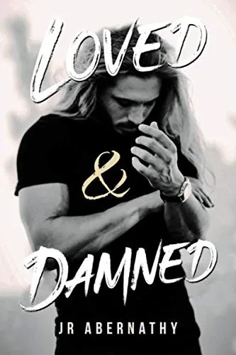 Loved & Damned - 9781698704227