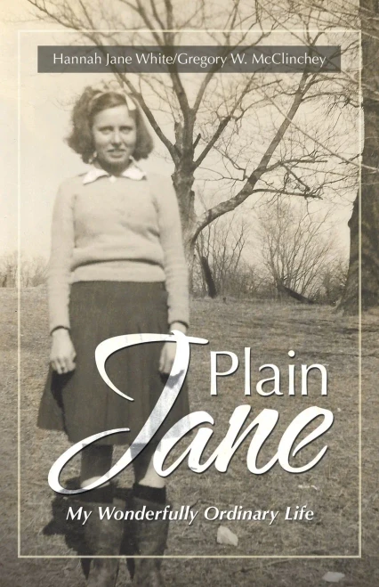 Plain Jane: My Wonderfully Ordinary Life - 9781663229298