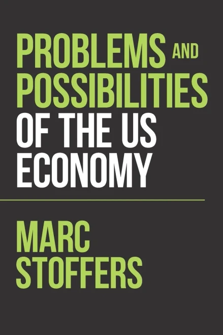Problems and Possibilities of the Us Economy - 9781664131095