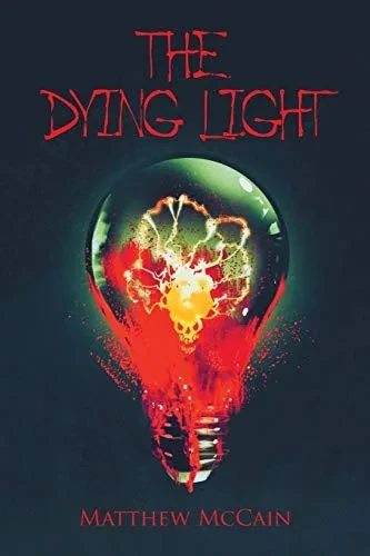The Dying Light - 9781664138278