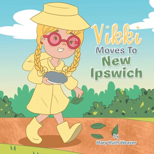 Vikki Moves to New Ipswich - 9781665541480