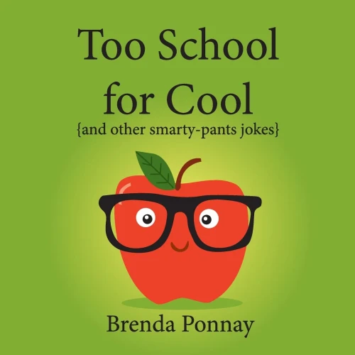 Too School for Cool: And Other Smarty-pants Jokes (Illustrated Jokes) - 9781532427039