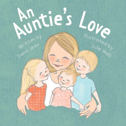 An Auntie's Love - 9781645382584