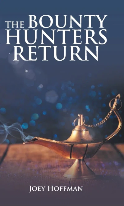 The Bounty Hunters Return - 9781698701509