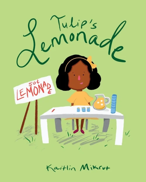 Tulip's Lemonade - 9781649900975