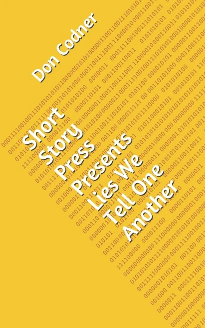 Short Story Press Presents Lies We Tell One Another - 9781648910586