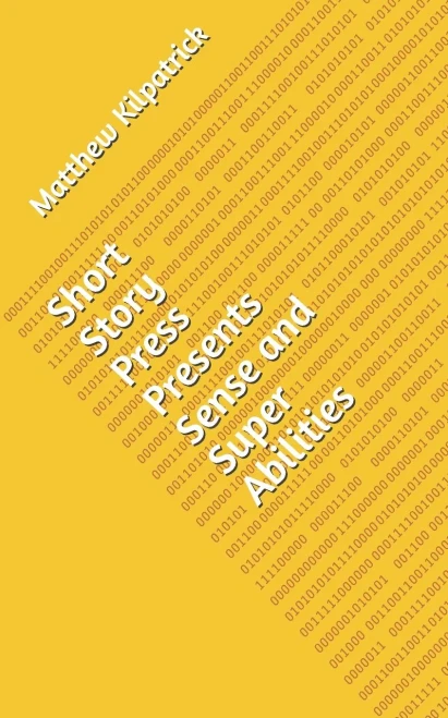 Short Story Press Presents Sense and Super Abilities - 9781648910609