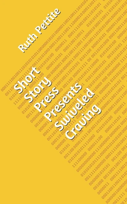 Short Story Press Presents Swiveled Craving - 9781648910647