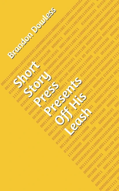 Short Story Press Presents Off His Leash - 9781648910685