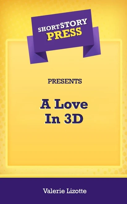 Short Story Press Presents A Love In 3D - 9781648911101
