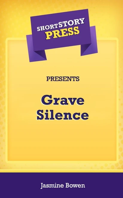 Short Story Press Presents Grave Silence - 9781648911286