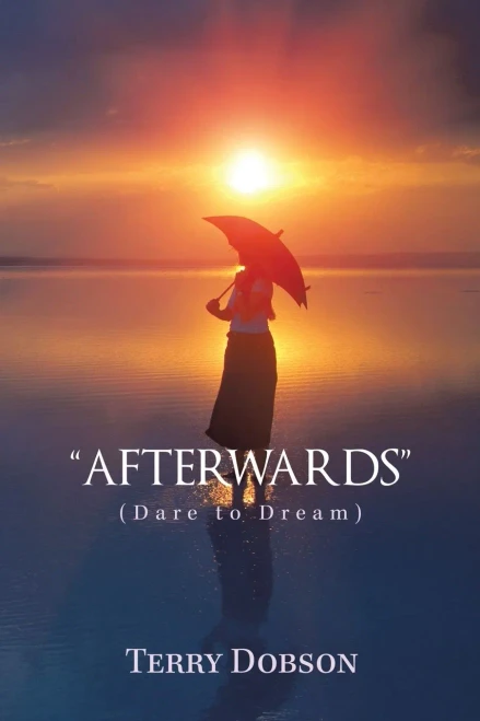 Afterwards: (Dare to Dream) - 9781665583534