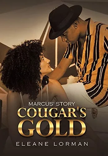 Cougar's Gold: Marcus' Story - 9781664129399