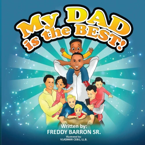 My Dad Is The Best! - 9781648717796