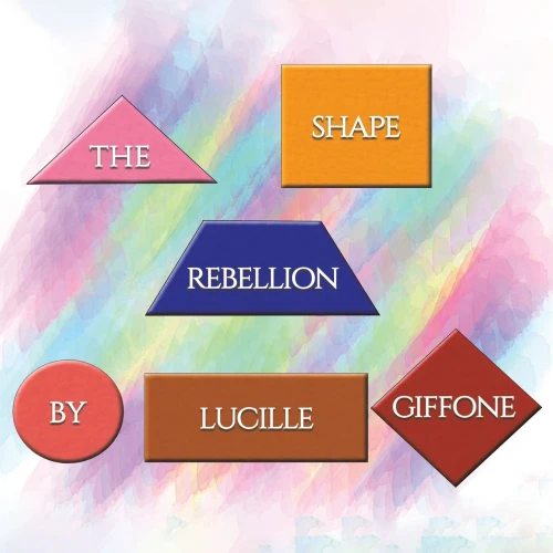 The Shape Rebellion - 9781645369790