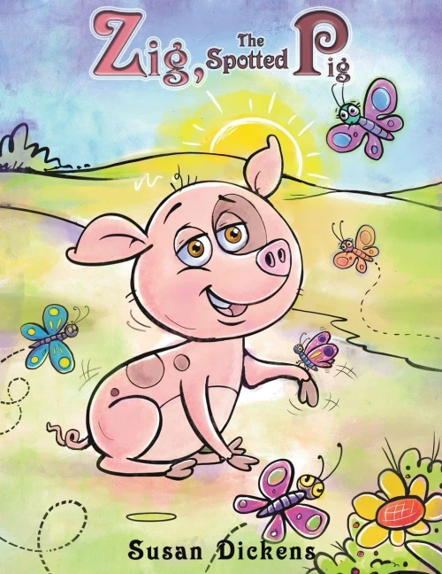 Zig, the Spotted Pig - 9781647505035