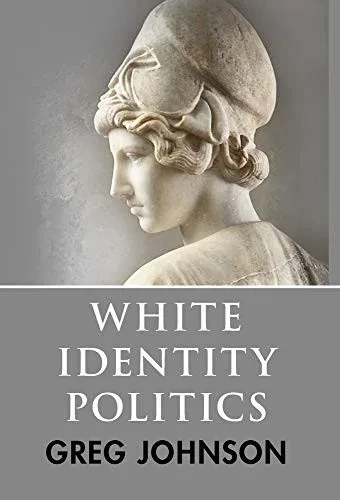 White Identity Politics - 9781642641561