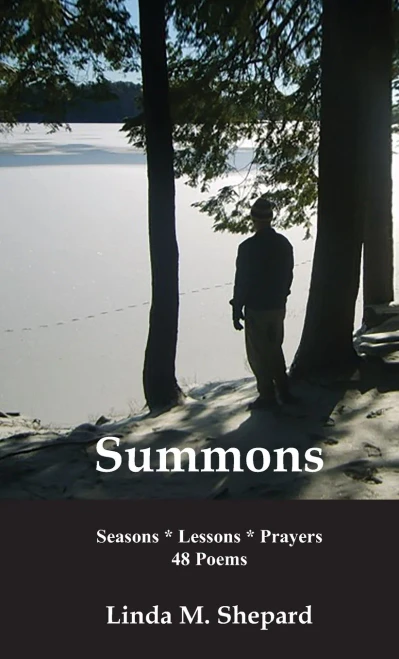 Summons: Seasons * Lessons * Prayers 48 Poems - 9781597132244