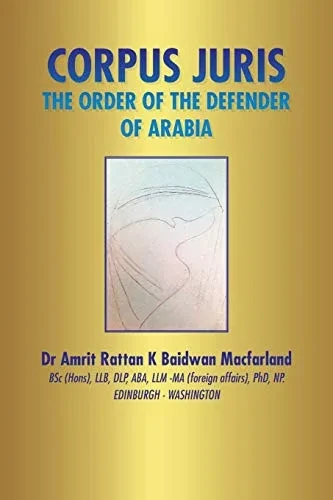 Corpus Juris: The Order of the Defender of Arabia - 9781665581103